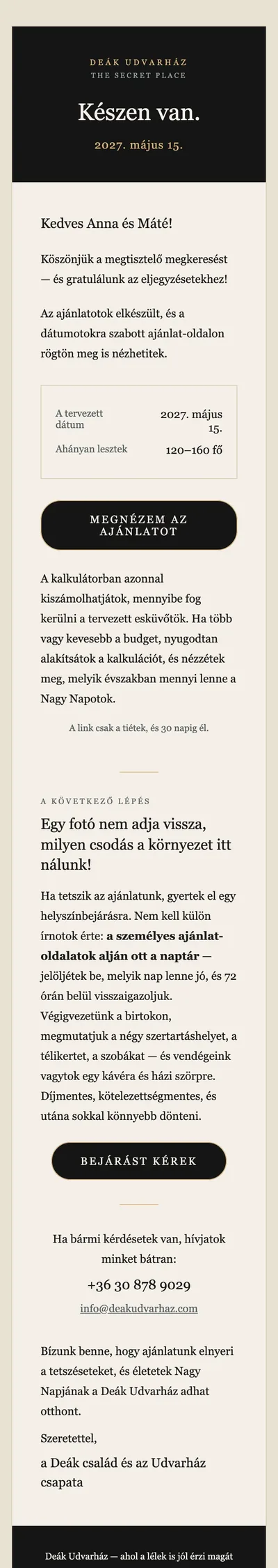Az új ajánló levél telefonon: „Készen van.”, a dátum és a létszám doboza, „Megnézem az ajánlatot” gomb.
