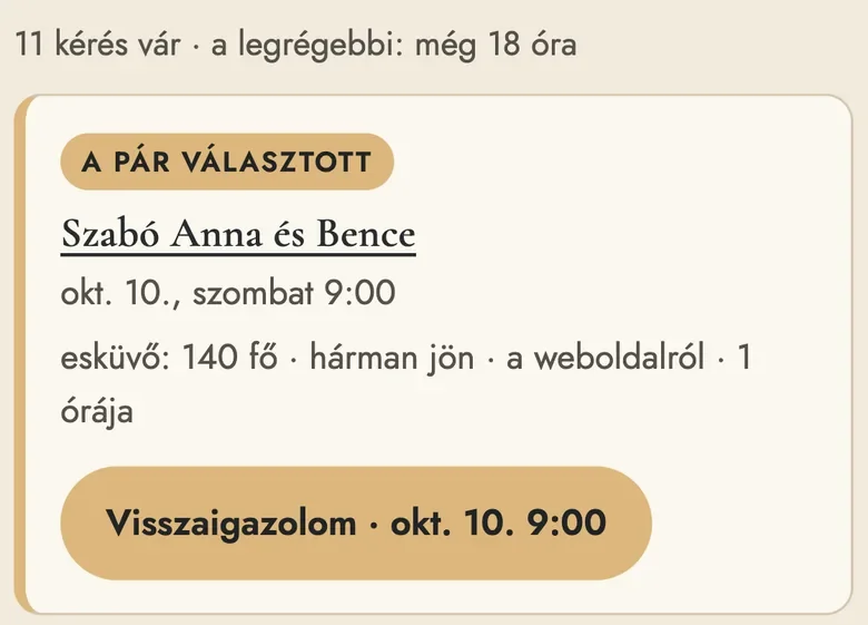 Nagyítás a Deák kezelőfelületéből: egy kérés kártyája a pár választott időpontjával és „Visszaigazolom” gombbal, tesztadattal.